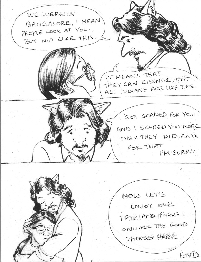 A short comic based on a little dispute me and my wife had during our trip to India. 